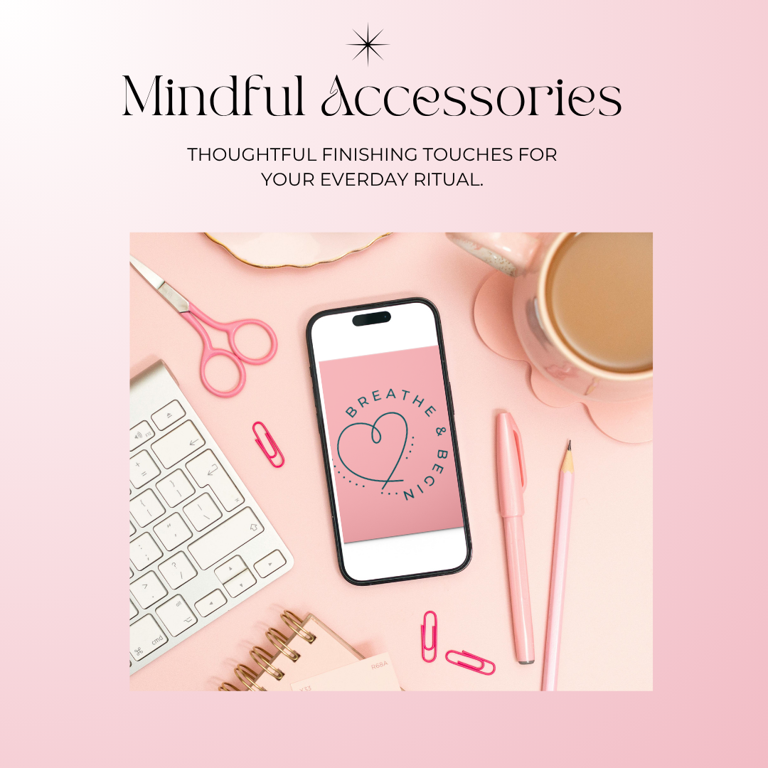 🤍Mindful Accessories