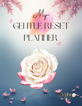 My Vybe Gentle Reset Planner™ -- Digital Download for Calm Clarity, Daily Reflection & Gentle Resets