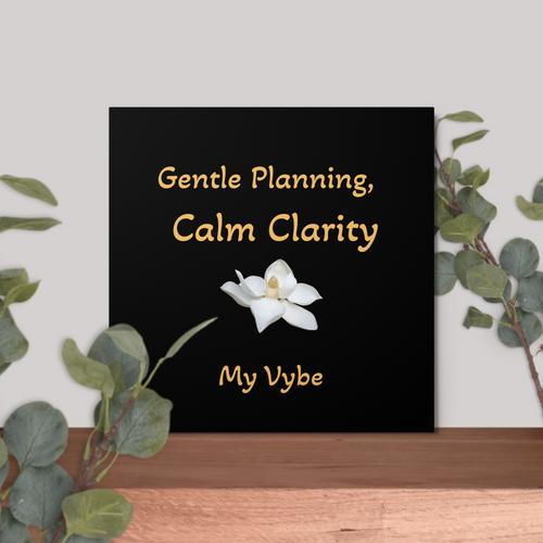 Gentle Planning, Calm Clarity™ Metal Wall Print – Your Daily Reset Statement